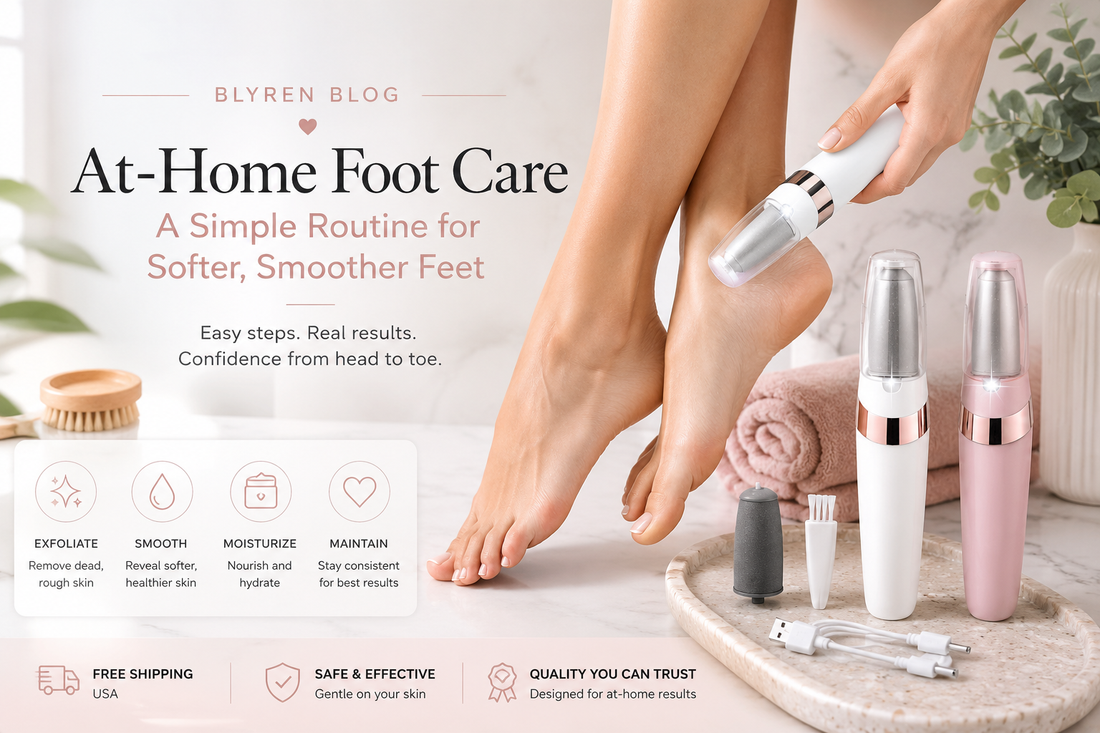 At-Home Foot Care: A Simple Routine for Softer, Smoother Feet